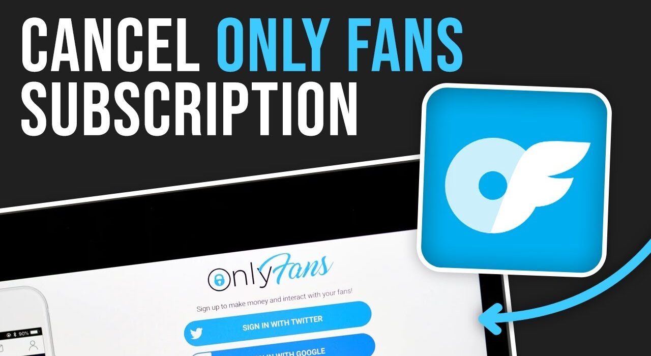 How to Cancel an OnlyFans Subscription
