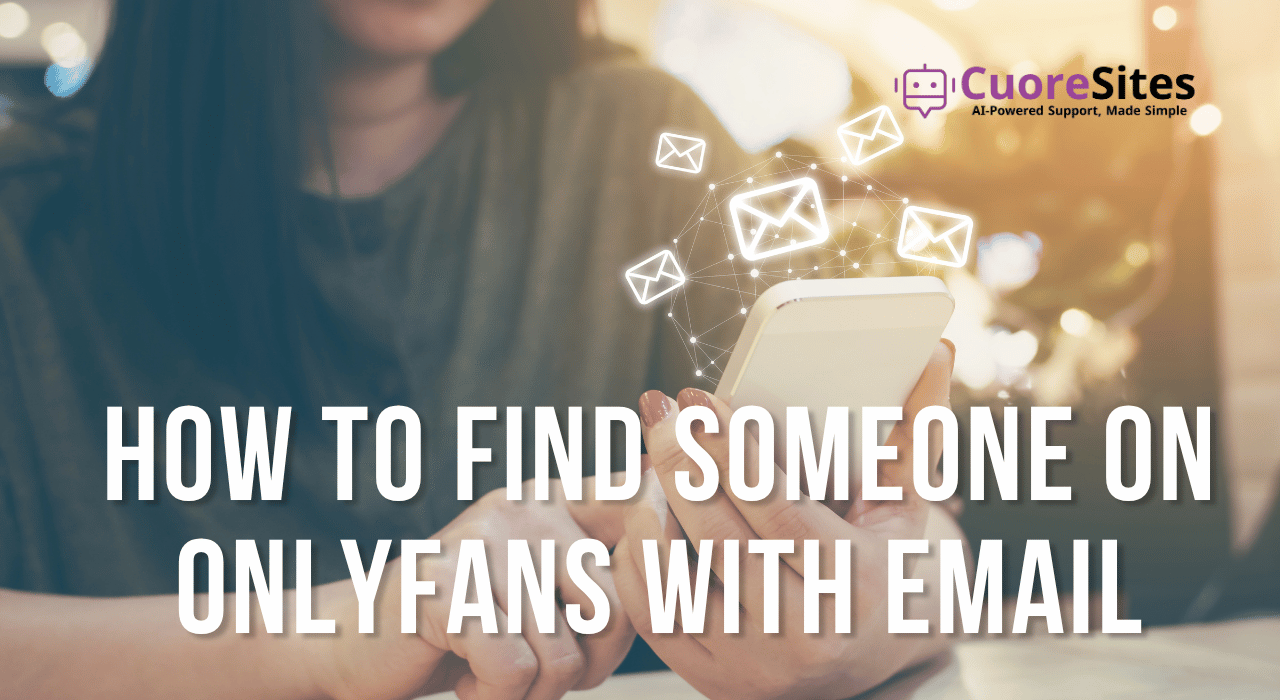 How to Find Someone on OnlyFans With Email