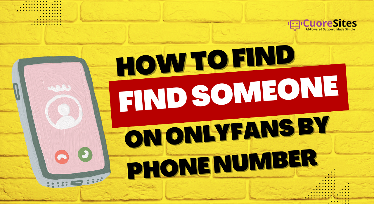 How to Find Someone on OnlyFans by Phone Number