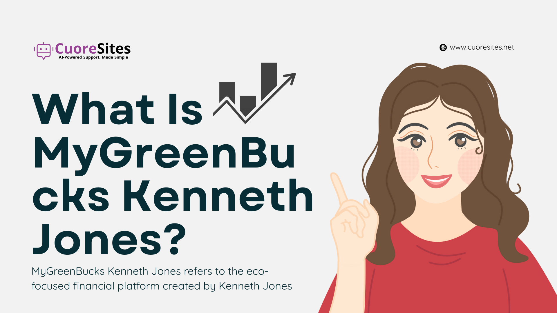 What Is MyGreenBucks Kenneth Jones?